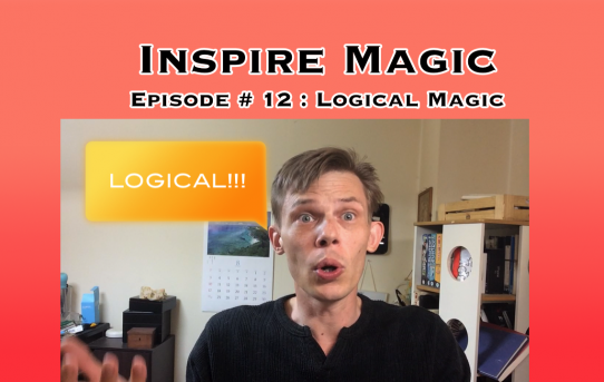 Logical Magic : Inspire Magic Episode 12
